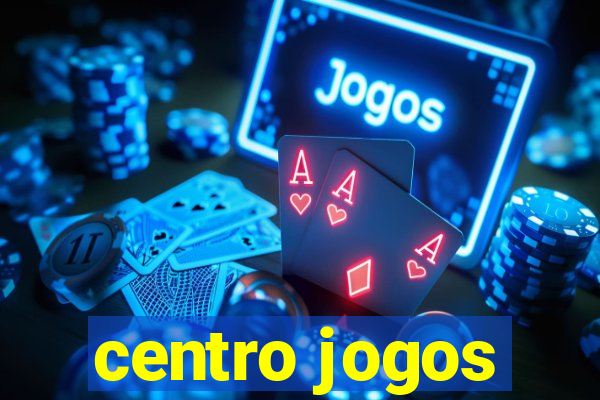 centro jogos